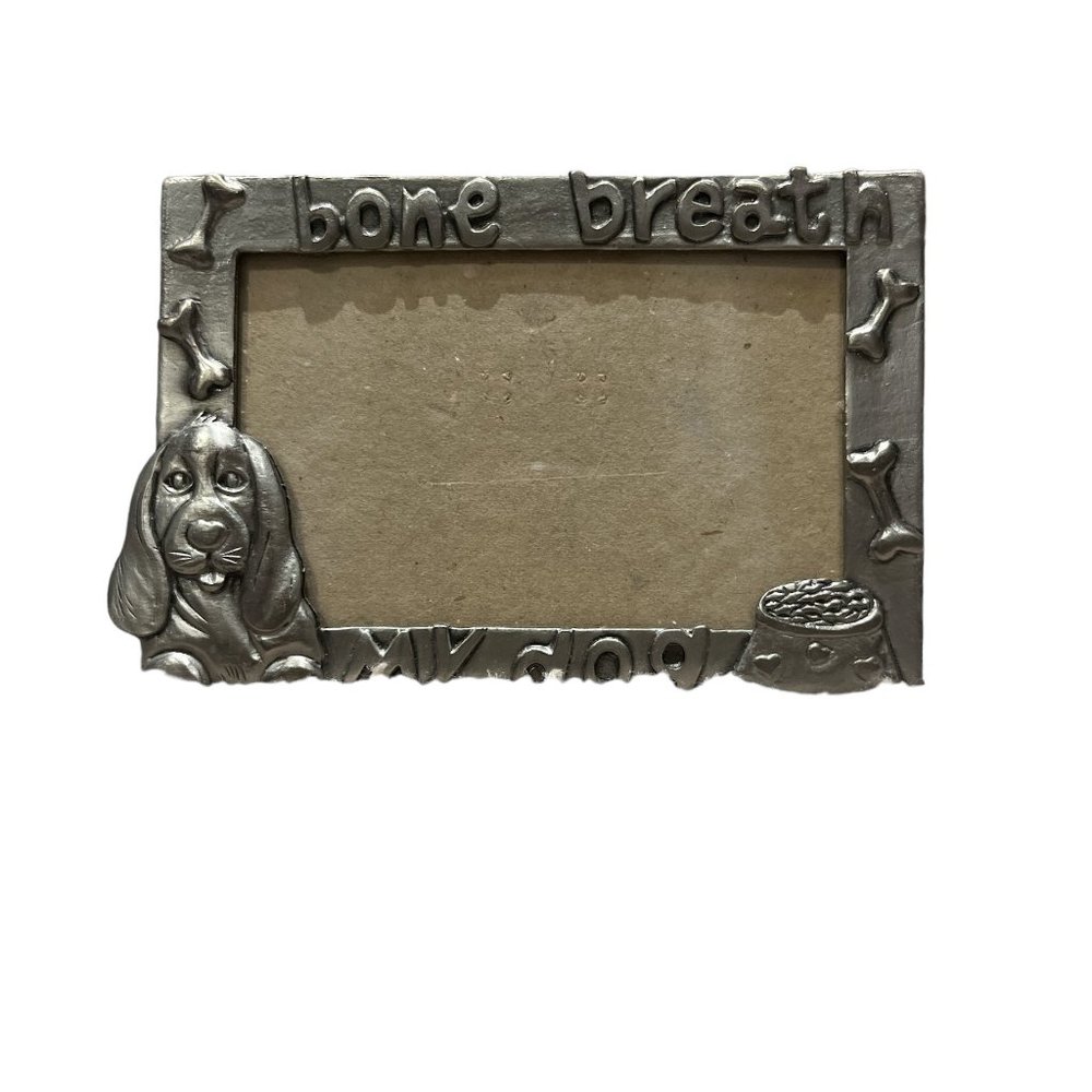 PET Metal PICTURE FRAME Bone Breath My Dog 4" x 6"